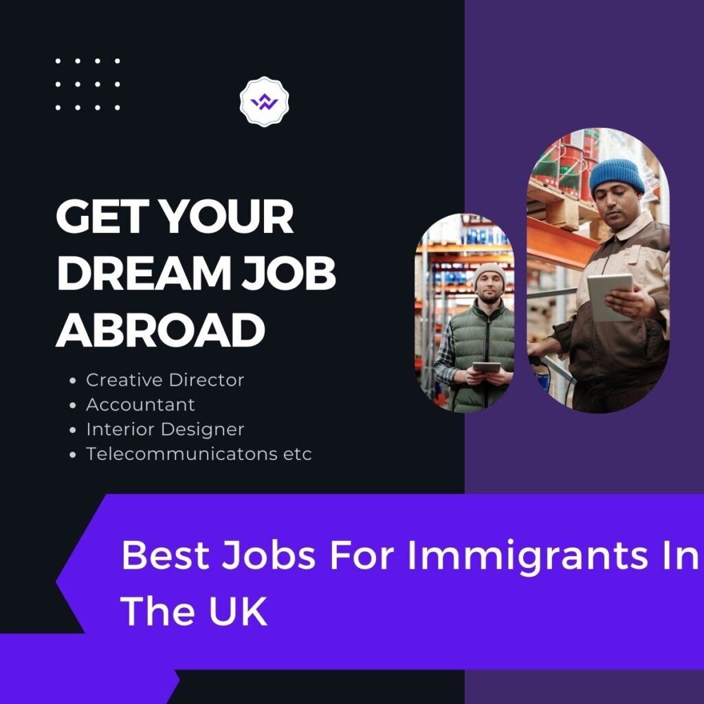 Best-Jobs-For-Immigrants-In-The-UK