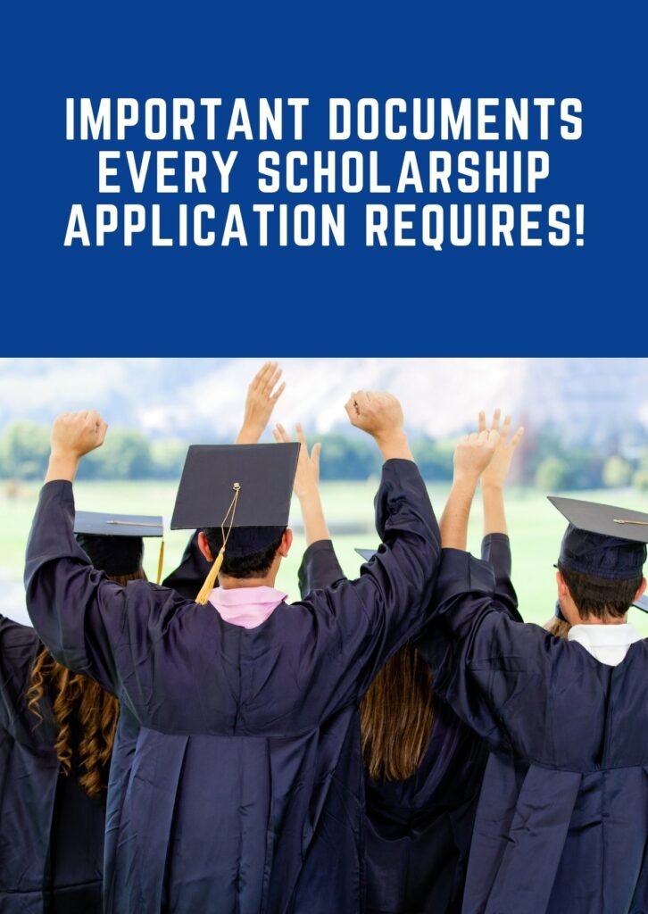 Important Documents Every Scholarship Application Requires