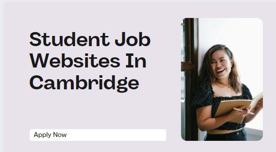 Student Job Websites In Cambridge