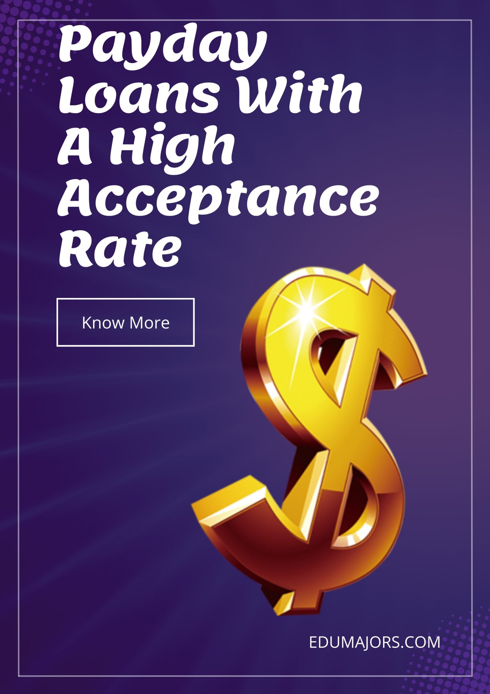 Payday Loans With A High Acceptance Rate