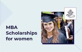 Best MBA Scholarship For Women
